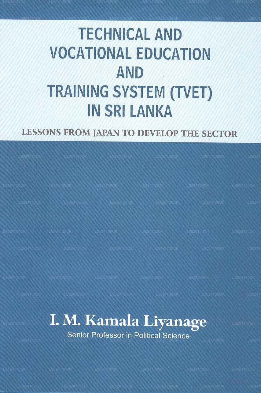 Technical and Vocational Education and Training System (Tvet) In Sri Lanka